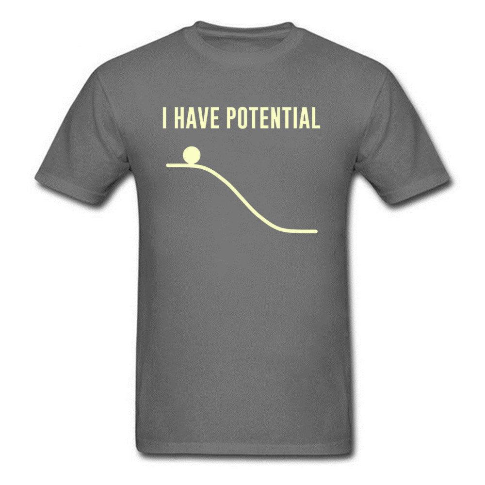 Camiseta I Have Potential - NERD BEM TRAJADO